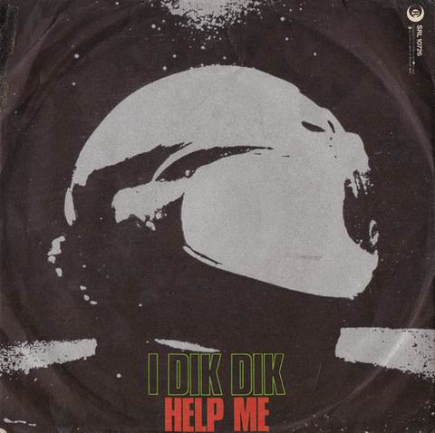 I Dik Dik - Help Me  (7") - USED