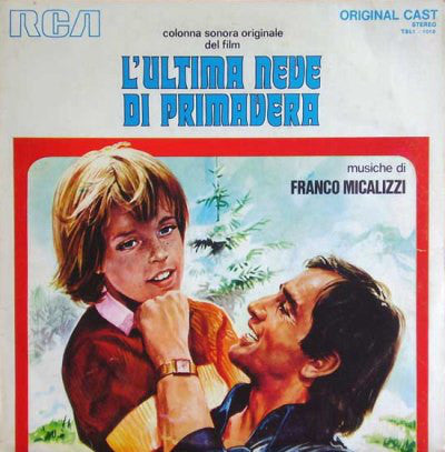 Franco Micalizzi - L'Ultima Neve Di Primavera (LP, Album) - USED