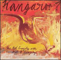 The Red Crayola* With Art & Language - Kangaroo? (LP, Album) - USED