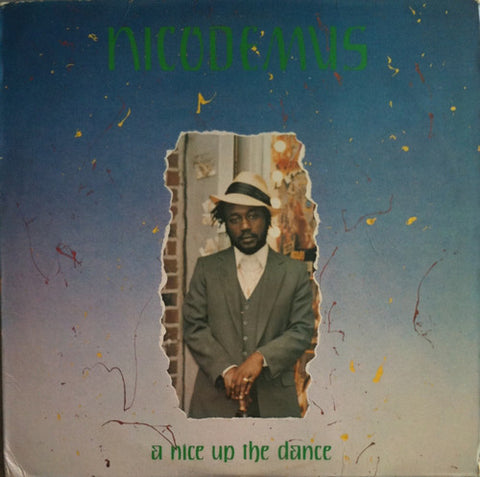 Nicodemus - A Nice Up The Dance (LP, Album) - USED