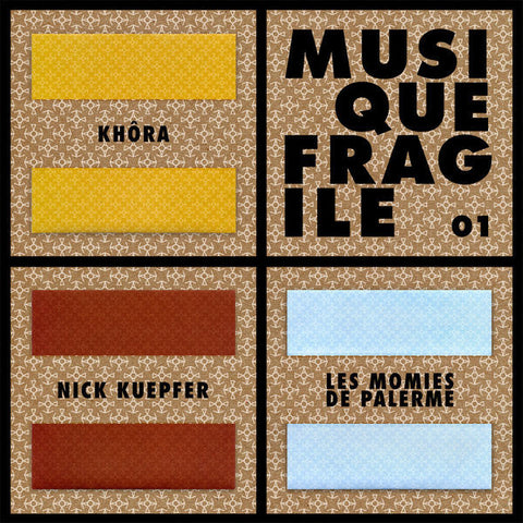 Les Momies De Palerme / Khôra / Nick Kuepfer - Musique Fragile 01 (3xCD, Album, Ltd, Num) - NEW