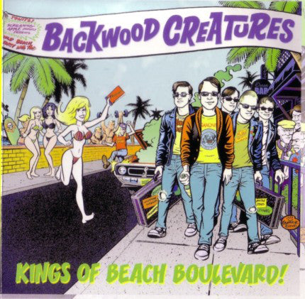 Backwood Creatures - Kings Of Beach Boulevard! (LP, Album) - USED