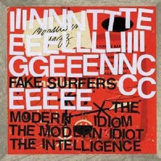 The Intelligence* - Fake Surfers (CD, Album) - NEW