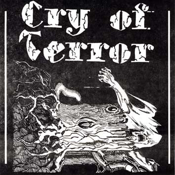 Cry Of Terror - Cry Of Terror (7", Num, W/Lbl, Gre) - USED