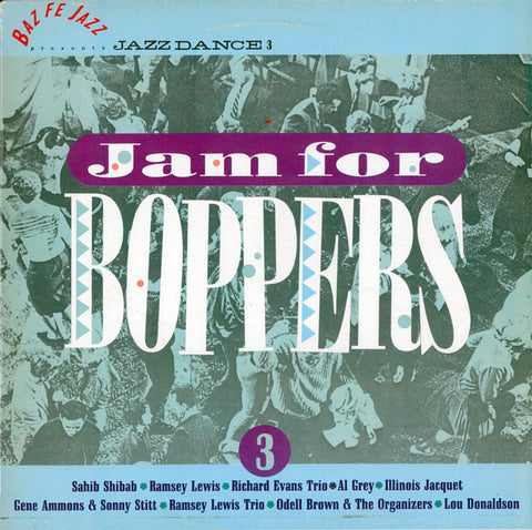 Various - Jam For Boppers (Baz Fe Jazz Presents Jazz Dance 3) (LP, Comp) - USED
