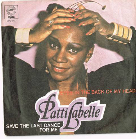 Patti LaBelle - Eyes In The Back Of My Head (7", Single) - USED