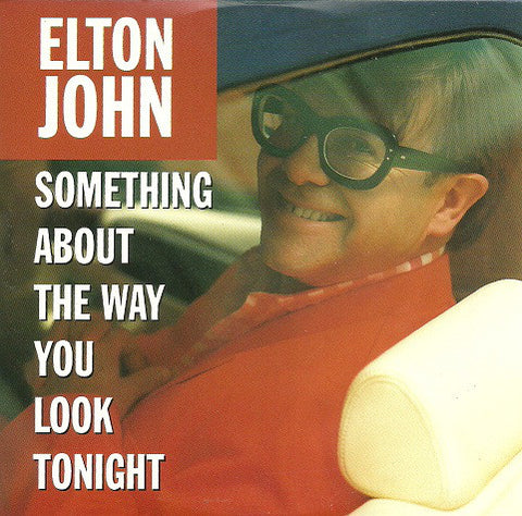 Elton John - Something About The Way You Look Tonight (CD, Single, Promo) - USED