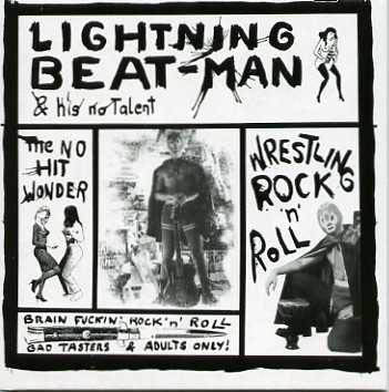 Lightning Beat-Man & His No Talent* - Wrestling Rock'n'Roll (LP, RE) - NEW