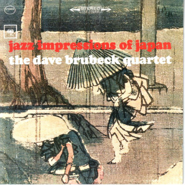 The Dave Brubeck Quartet - Jazz Impressions Of Japan (CD, Album, RE, RM, RP) - USED