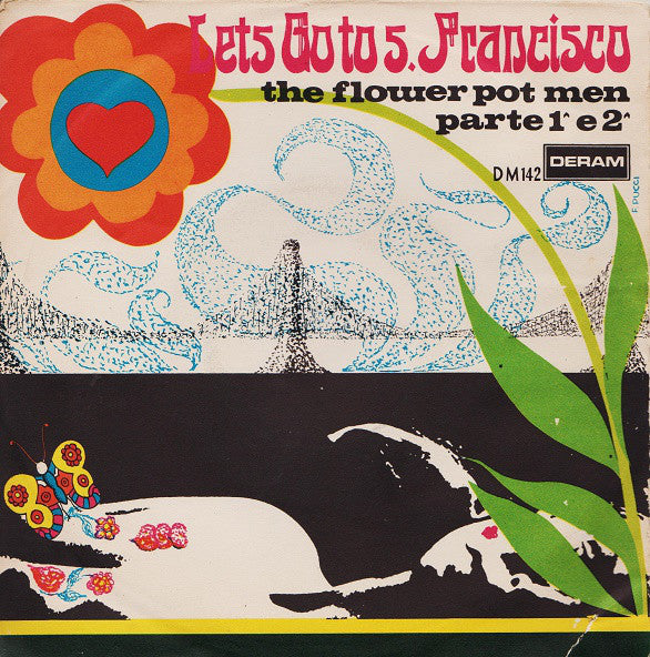 The Flower Pot Men* - Let's Go To S. Francisco (Parte 1^ E 2^) (7", Single) - USED