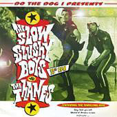 The Slow Slushy Boys / The Thanes - The Slow Slushy Boys Vs The Thanes (7") - USED