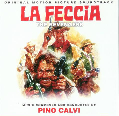 Pino Calvi - La Feccia - The Revengers (Original Motion Picture Soundtrack) (CD, Album, Ltd, RE, RM) - NEW