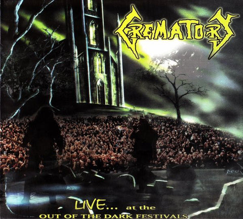 Crematory - Live... At The Out Of The Dark Festivals (CD, Album, RE, RM, Dig) - USED