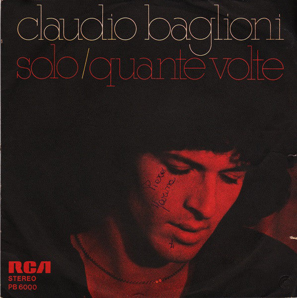 Claudio Baglioni - Solo / Quante Volte (7") - USED