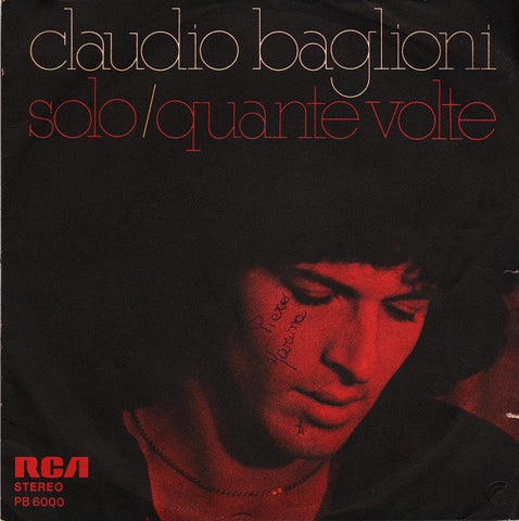 Claudio Baglioni - Solo / Quante Volte (7") - USED