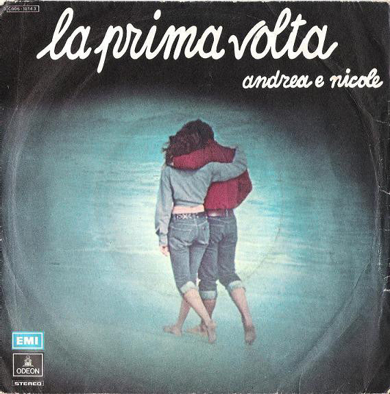 Andrea E Nicole / I Beati Paoli - La Prima Volta (7") - USED