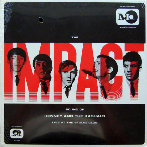 Kenny And The Kasuals* - The Impact Sound Of Kenney And The Kasuals (Live At The Studio Club) (LP, Mono, RE) - USED
