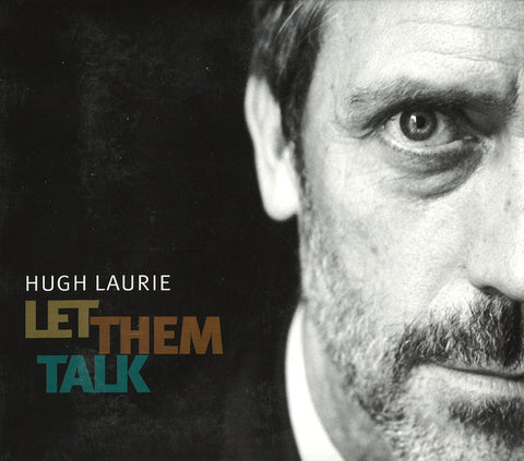 Hugh Laurie - Let Them Talk (CD, Album, Gat) - NEW