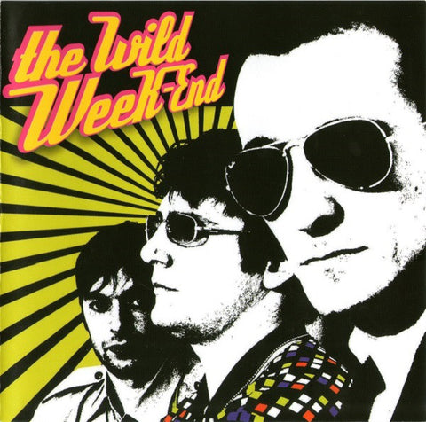 The Wild Week-End* - The Wild Week-End (CD, Album) - USED