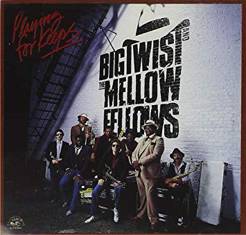Big Twist And The Mellow Fellows - Playing For Keeps (LP, Album) - USED