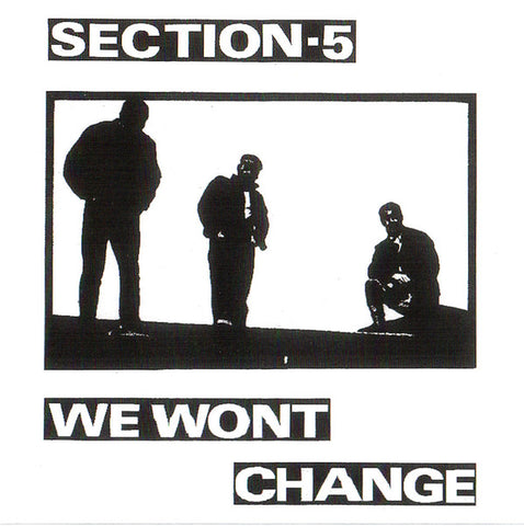 Section-5* - We Won't Change (CD, Album, RE) - NEW
