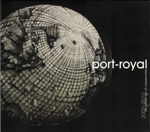 Port-Royal - 2000 - 2010 The Golden Age Of Consumerism (2xCD, Comp) - USED