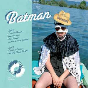 Batman (12) - Ein Echter Batman Geht Nicht Unter! (7", Num) - USED