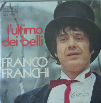 Franco Franchi - L' Ultimo Dei Belli (7") - USED