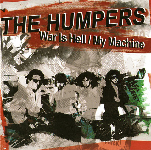 The Humpers - War Is Hell / My Machine (CD, Comp) - NEW