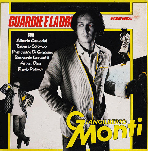 Giangilberto Monti - Guardie E Ladri (LP, Album) - USED