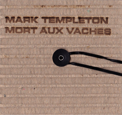 Mark Templeton - Mort Aux Vaches (CD, Ltd) - USED