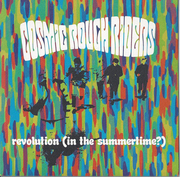 Cosmic Rough Riders - Revolution (In The Summertime?) (7", Single) - USED