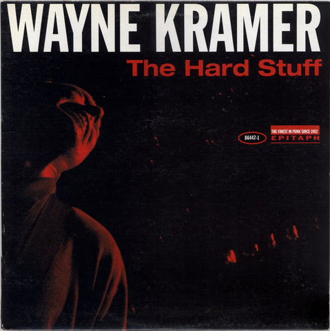 Wayne Kramer - The Hard Stuff (LP, Album) - USED