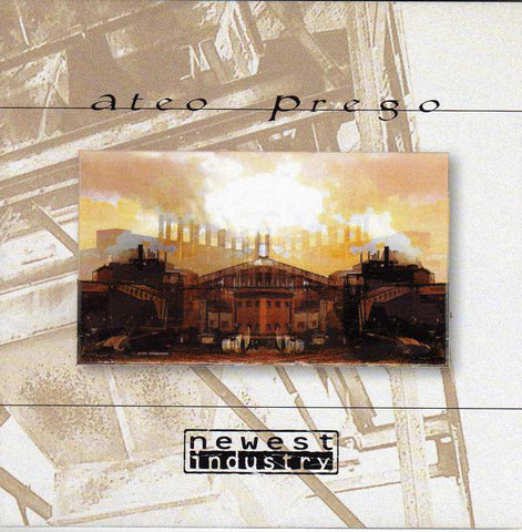 Newest Industry - Ateo Prego (CD, Album) - USED