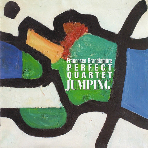 Francesco Branciamore Perfect Quartet - Jumping (CD, Album) - NEW