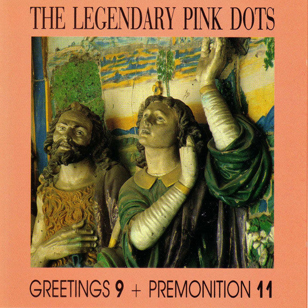 The Legendary Pink Dots - Greetings 9 + Premonition 11 (CD, RE) - USED