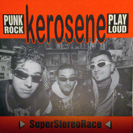 Kerosene (6) - SuperStereoRace (7") - USED