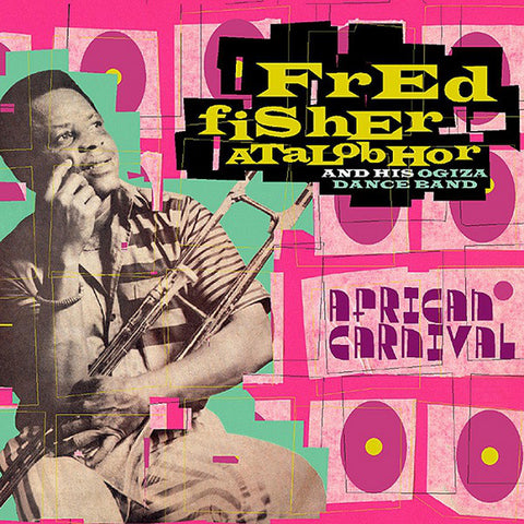 Fred Fisher Atalobhor And His Ogiza Dance Band - African Carnival (2xCD, Comp) - USED
