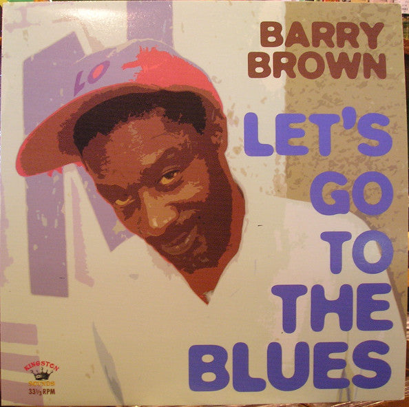 Barry Brown - Let's Go To The Blues (LP, Comp) - NEW