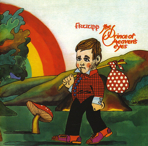Fruupp - The Prince Of Heaven's Eyes (CD, Album, RE, RM) - NEW
