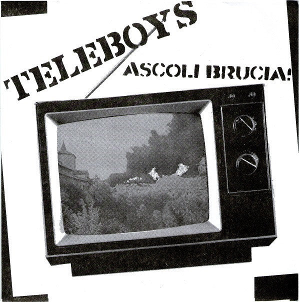 Teleboys - Ascoli Brucia (7", EP, W/Lbl, Red) - USED