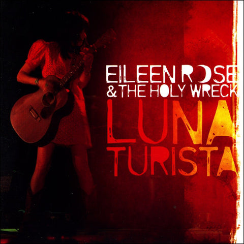 Eileen Rose - Luna Turista (CD, Album) - USED
