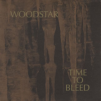 Woodstar - Time To Bleed (12") - USED