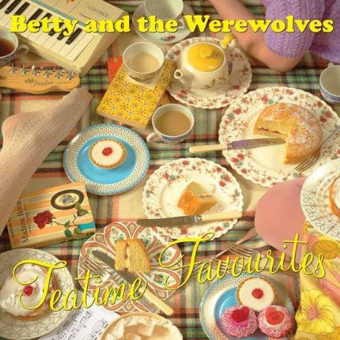 Betty And The Werewolves - Teatime Favourites (LP, Album) - NEW