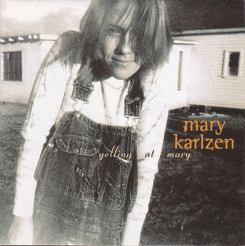 Mary Karlzen - Yelling At Mary (CD, Album) - USED