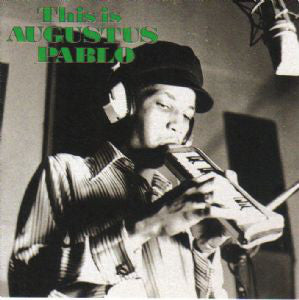 Augustus Pablo - This Is Augustus Pablo (LP, Album, RE, RM) - NEW