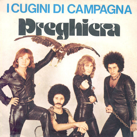 I Cugini Di Campagna - Preghiera (7") - USED