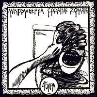 Mindsweeper (2) - Cocaine Zombie (12", EP) - USED