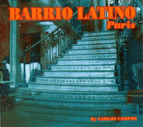 Carlos Campos - Barrio Latino Paris (2xCD, Comp, Mixed) - USED