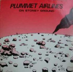 Plummet Airlines - On Stoney Ground (2xLP, Album) - USED